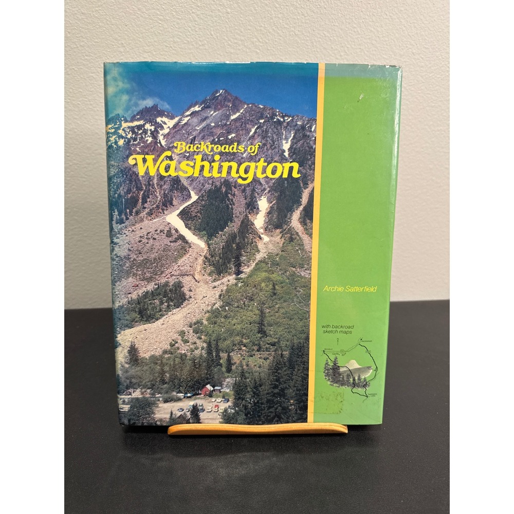 Backroads of Washington Archie Satterfield 1980 1st Edition Rand McNally Guide